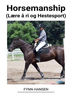 cover image of Horsemanship (Lære å ri og Hestesport)